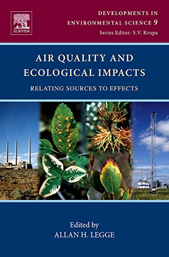 Imagen de archivo de Air Quality and Ecological Impacts: Relating Sources to Effects: Volume 9 (Developments in Environmental Science) a la venta por Chiron Media