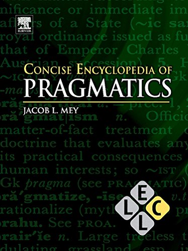 Imagen de archivo de Concise Encyclopedia of Pragmatics (Concise Encyclopedias of Language and Linguistics) a la venta por Chiron Media