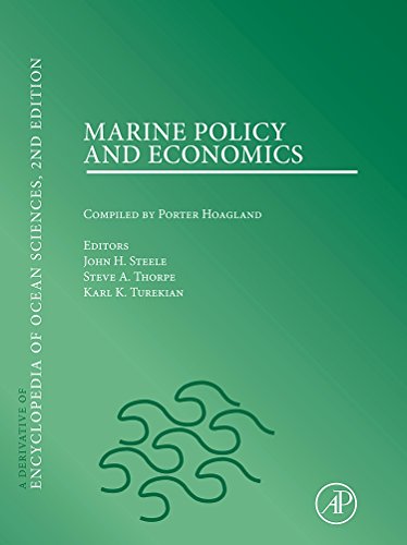 Stock image for Marine Policy & Economics: A Derivative of the Encyclopedia of Ocean Sciences for sale by Revaluation Books