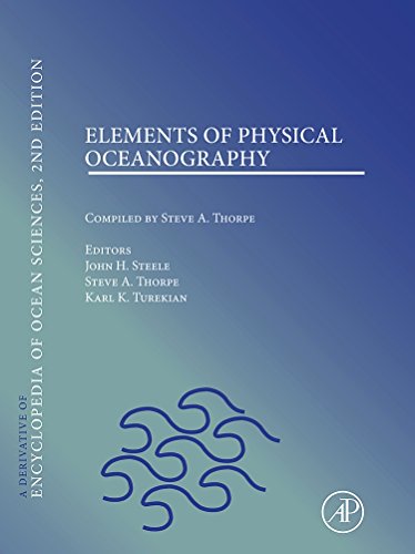 9780080964850: Elements of Physical Oceanography: A Derivative of the Encyclopedia of Ocean Sciences