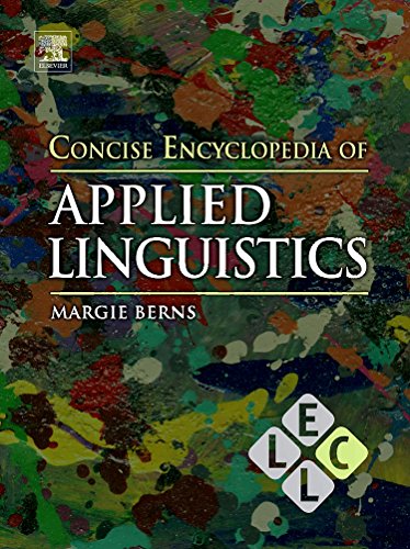 Stock image for Concise Encyclopedia of Applied Linguistics (Concise Encyclopedias of Language and Linguistics) for sale by Brook Bookstore On Demand