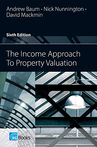 Beispielbild fr The Income Approach to Property Valuation zum Verkauf von WorldofBooks