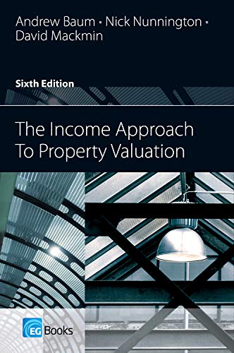 Imagen de archivo de The Income Approach to Property Valuation a la venta por WorldofBooks