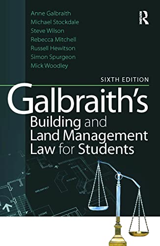 Stock image for Galbraith's Building and Land Management Law for Students for sale by WorldofBooks