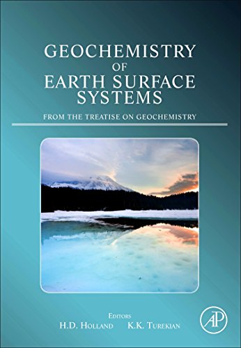 Stock image for Geochemistry of Earth Surface Systems: A Derivative of the Treatise on Geochemistry for sale by Revaluation Books