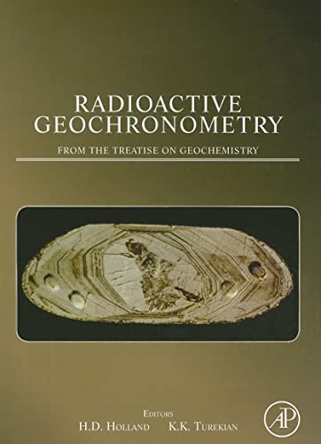 Stock image for Radioactive Geochronometry: A derivative of the Treatise on Geochemistry for sale by HPB-Red