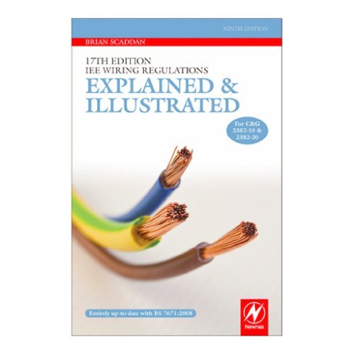 Beispielbild fr 17th Edition IEE Wiring Regulations: Explained and Illustrated zum Verkauf von WorldofBooks