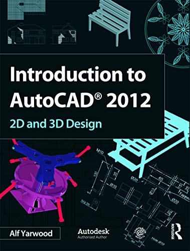 Imagen de archivo de Introduction to AutoCAD 2012 (Tayl70 13 06 2019) a la venta por AwesomeBooks
