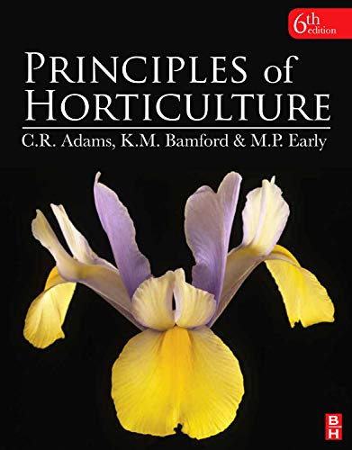 Beispielbild fr Principles of Horticulture zum Verkauf von AwesomeBooks