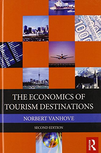 9780080969961: The Economics of Tourism Destinations (Elsevier Insights) [Idioma Ingls]