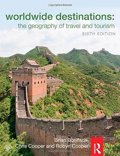 Stock image for Worldwide Destinations Vol. 1 : The Geography of Travel and Tourism for sale by Better World Books: West
