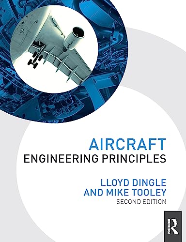 9780080970844: Aircraft Engineering Principles (Taylor & Francis Aerospace and Aviation Engineering)