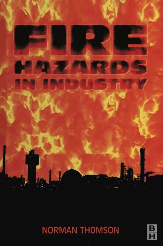 9780080971858: Fire Hazards in Industry