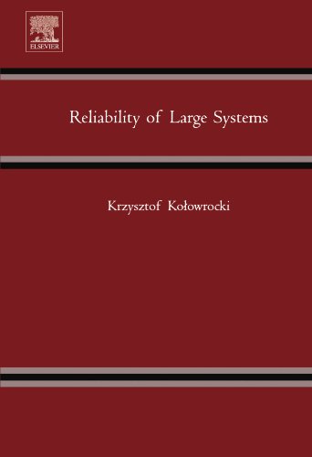 9780080972268: Reliability of Large Systems