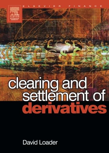9780080973081: Clearing and Settlement of Derivatives