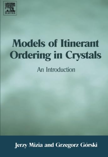Stock image for Models of Itinerant Ordering in Crystals for sale by Revaluation Books