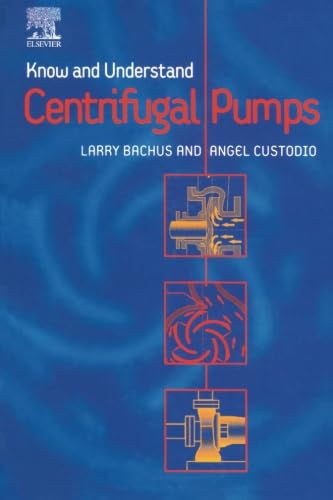 Stock image for Know and Understand Centrifugal Pumps for sale by Books Unplugged