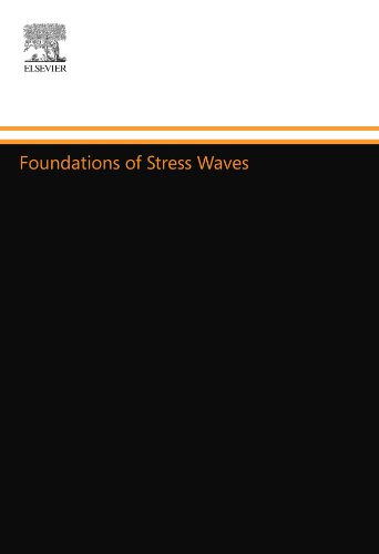 9780080974170: Foundations of Stress Waves