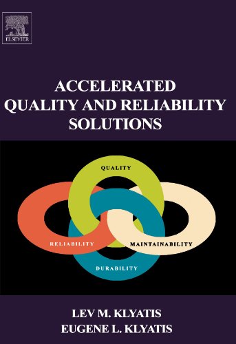 9780080974385: Accelerated Quality And Reliability Solutions