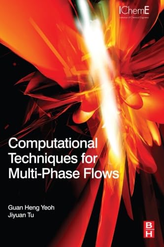 9780080974675: Computational Techniques for Multiphase Flows
