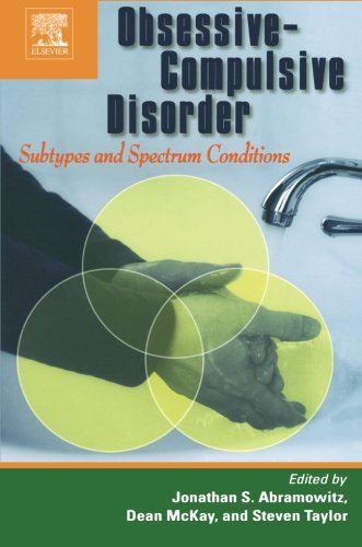 Beispielbild fr Obsessive-Compulsive Disorder: Subtypes and Spectrum Conditions zum Verkauf von Revaluation Books