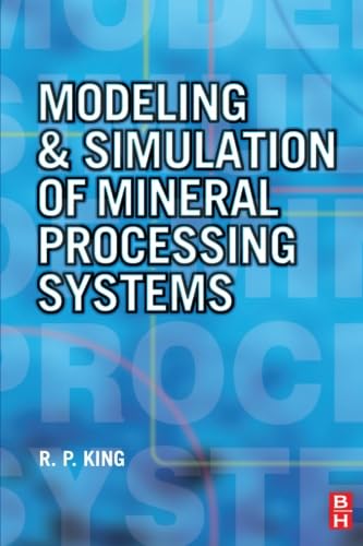 9780080977898: Modeling and Simulation of Mineral Processing Systems