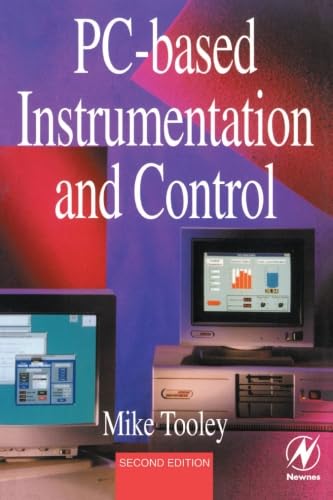 Pc-Based Instrumentation And Control (9780080978116) by Tooley, Mike