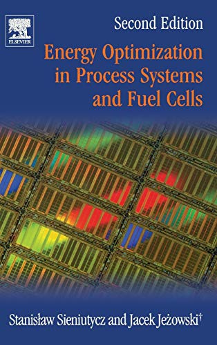 9780080982212: Energy Optimization in Process Systems and Fuel Cells