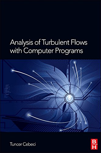 Imagen de archivo de Analysis of Turbulent Flows with Computer Programs a la venta por Chiron Media