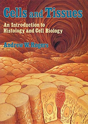 9780080984100: Cells and Tissues: An Introduction to Histology and Cell Biology