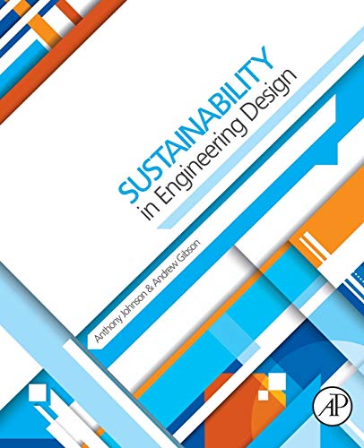 Stock image for Sustainability in Engineering Design for sale by Better World Books Ltd