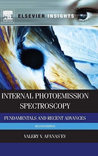 Imagen de archivo de Internal Photoemission Spectroscopy: Fundamentals and Recent Advances a la venta por Revaluation Books