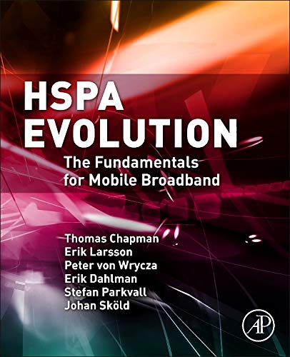 Stock image for HSPA Evolution: The Fundamentals for Mobile Broadband for sale by Ammareal