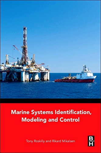 Stock image for Marine Systems Identification Modeling, and Control for sale by Basi6 International