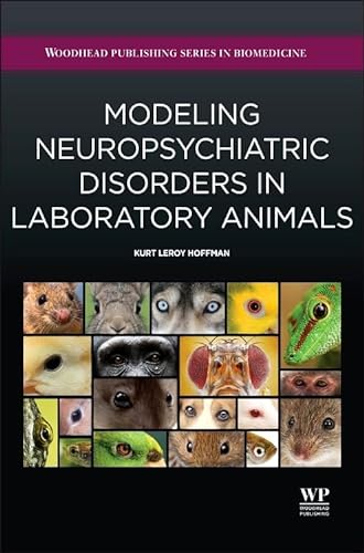 Stock image for Modeling Neuropsychiatric Disorders in Laboratory Animals for sale by Brook Bookstore On Demand