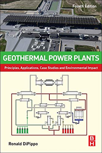 9780081002827: Geothermal Power Plants: Principles, Applications, Case Studies and Environmental Impact