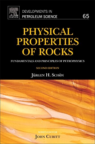 9780081004043: Physical Properties of Rocks: Fundamentals and Principles of Petrophysics