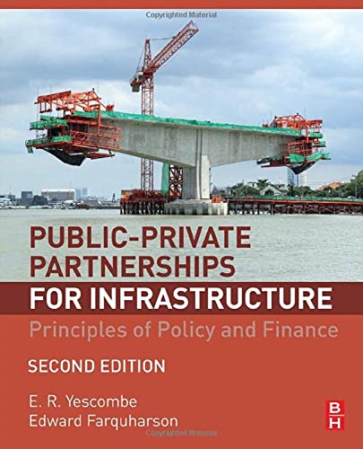 Stock image for Public-Private Partnerships for Infrastructure: Principles of Policy and Finance for sale by SecondSale