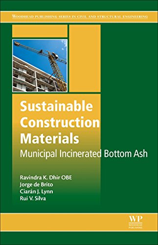 Stock image for Sustainable Construction Materials: Municipal Incinerated Bottom Ash for sale by Revaluation Books