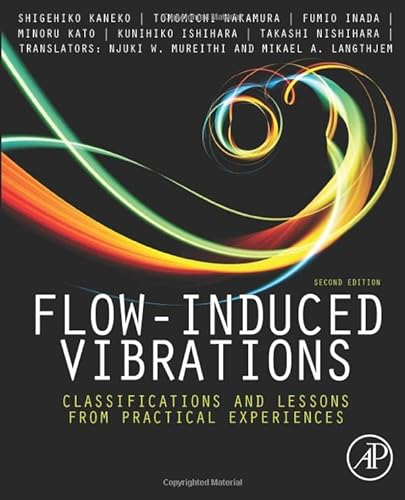Beispielbild fr Flow-Induced Vibrations, Second Edition: Classifications and Lessons from Practical Experiences zum Verkauf von Revaluation Books