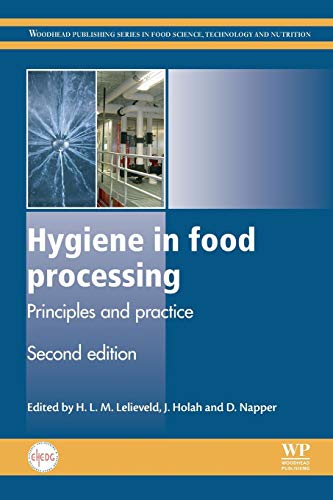 9780081013229: Hygiene in Food Processing: Principles and Practice (Woodhead Publishing Series in Food Science, Technology and Nutrition)