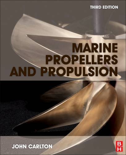 9780081013243: Marine Propellers and Propulsion
