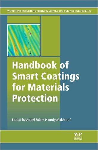 9780081013342: Handbook of Smart Coatings for Materials Protection
