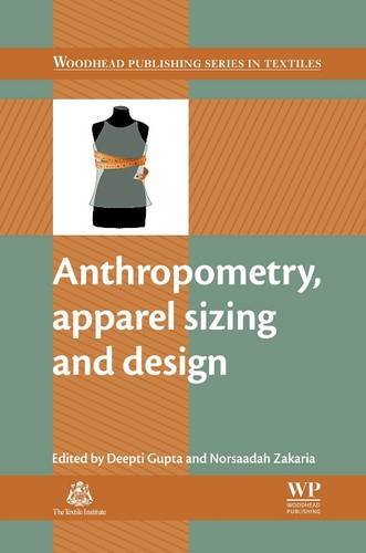 9780081013564: Anthropometry, Apparel Sizing and Design (Woodhead Publishing Series in Textiles)