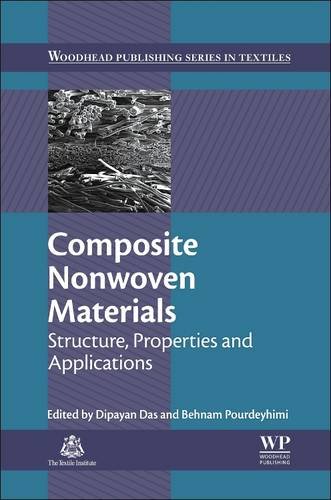 9780081013731: Composite Nonwoven Materials: Structure, Properties and Applications (Woodhead Publishing Series in Textiles)