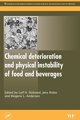 9780081014417: Chemical Deterioration and Physical Instability of Food and Beverages (Woodhead Publishing Series in Food Science, Technology and Nutrition)