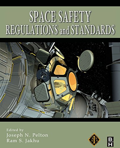 9780081014523: Space Safety Regulations and Standards