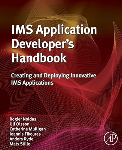 Stock image for IMS Application Developer's Handbook: Creating and Deploying Innovative IMS Applications for sale by Revaluation Books