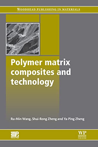 9780081017241: Polymer Matrix Composites and Technology