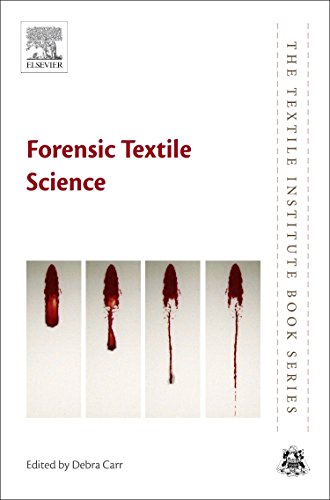 Stock image for Forensic Textile Science (The Textile Institute Book Series) for sale by Brook Bookstore On Demand